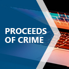 PROCEEDS OF CRIME